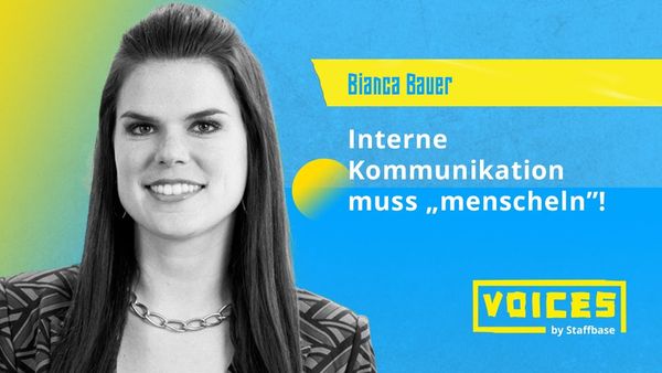 Bianca Bauer: Interne Kommunikation muss „menscheln“!