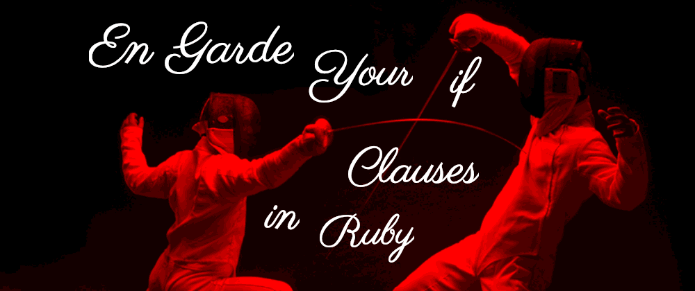 Ruby guard clauses - how you can refactor conditional logic