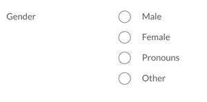A screenshot of the &quot;Gender&quot; page of a form, where the options are Male, Female, Pronouns, Other