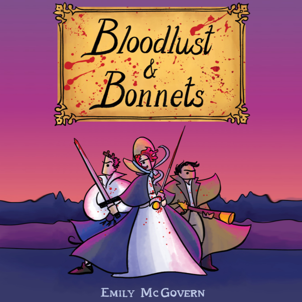 Bloodlust & Bonnets by Emily McGovern