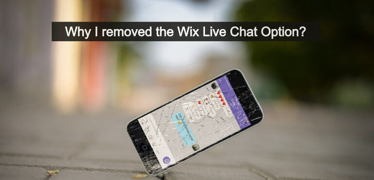 Why I Removed the Wix Live Chat from my Blog?