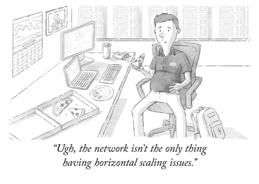 A cartoon-style illustration of a data center staff eating his third pizza slice at his cubicle. The wall behind his monitor & laptop has his family photo and calendar. The caption reads: Ugh, the network isn't the only thing having horizontal scaling issues.