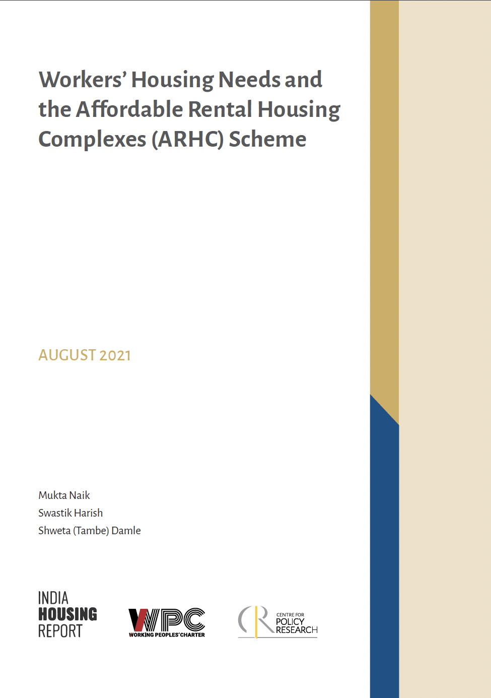 Workers Housing Needs and the Affordable Rental Housing Complexes (ARHC) Scheme