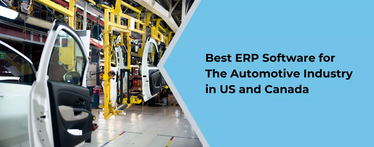 Best ERP Software for Automotive Industry in USA and Canada