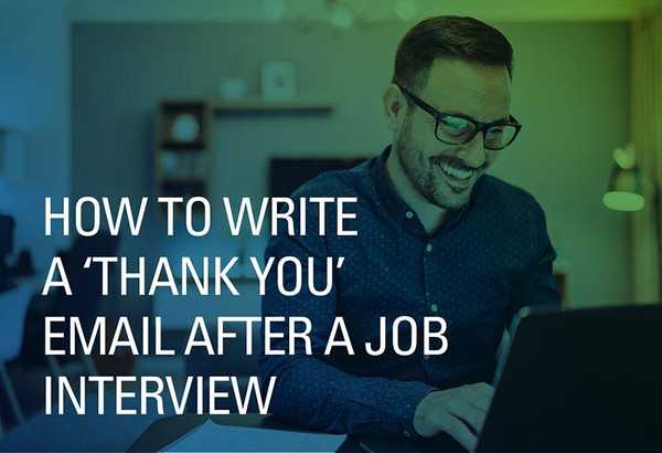 How to Write a ‘Thank You’ Email After a Job Interview
