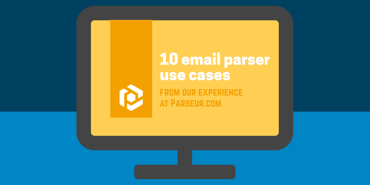 10 email parser use cases cover