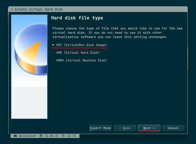 Choose Hard disk Type Choose Hard disk Type