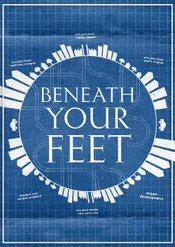 Beneath Your Feet