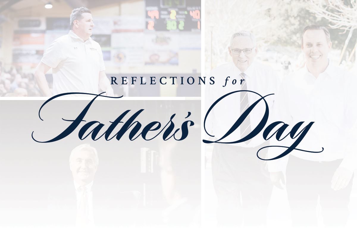 Reflections for Father's Day