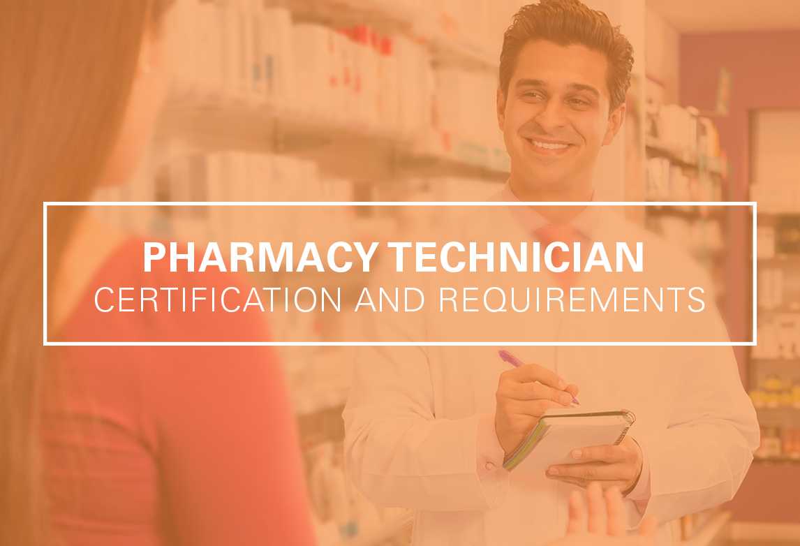 How to Get Your Pharmacy Technician Certification (CPhT)