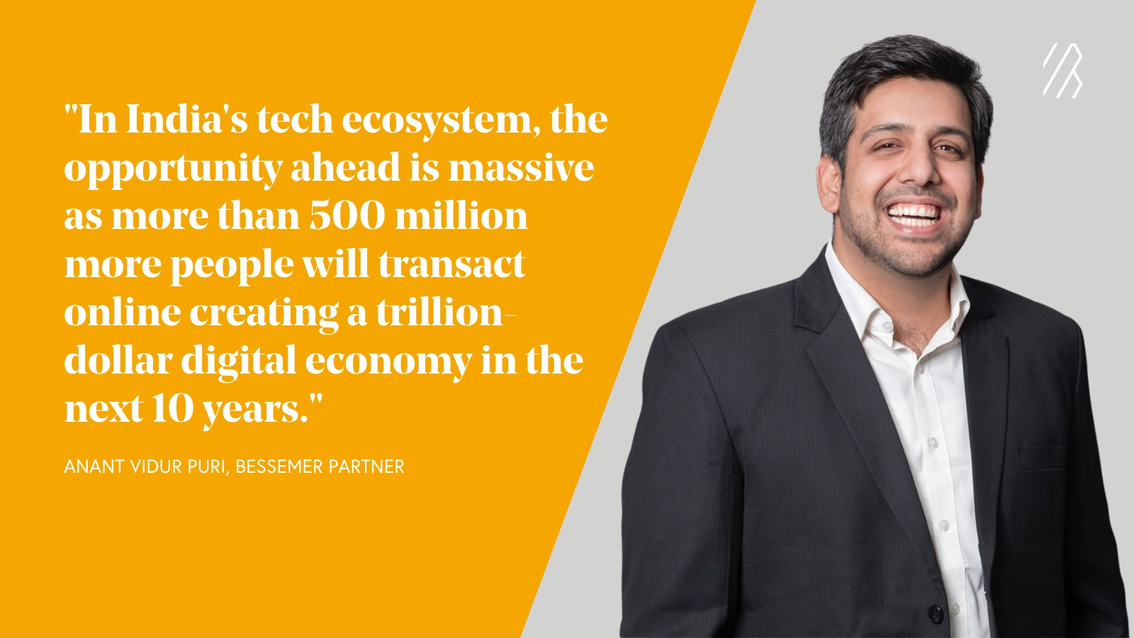 Photo of Anant Vidur Puri and text quote about India's tech ecosystem