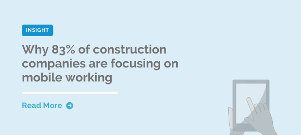 Blog image for why 83% of construction companies are focusing on mobile working