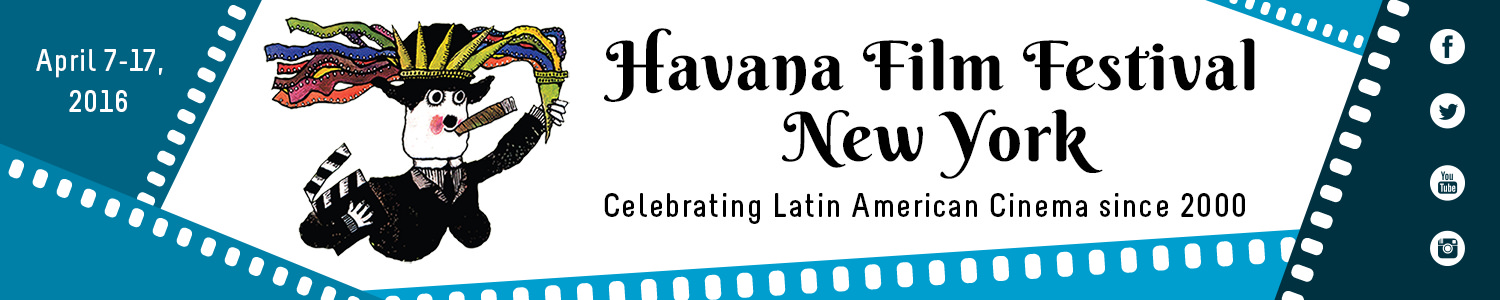Havana Film Festival New York: Screenings and Panel