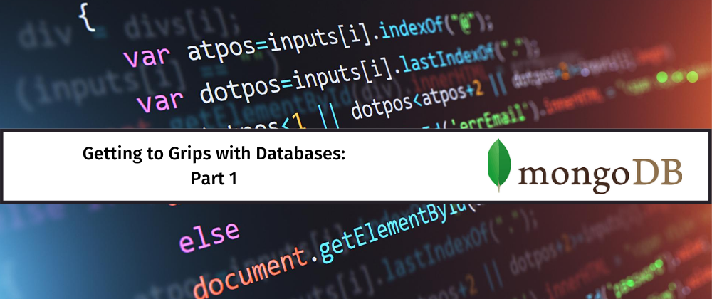 Getting to Grips with Databases - Part 1