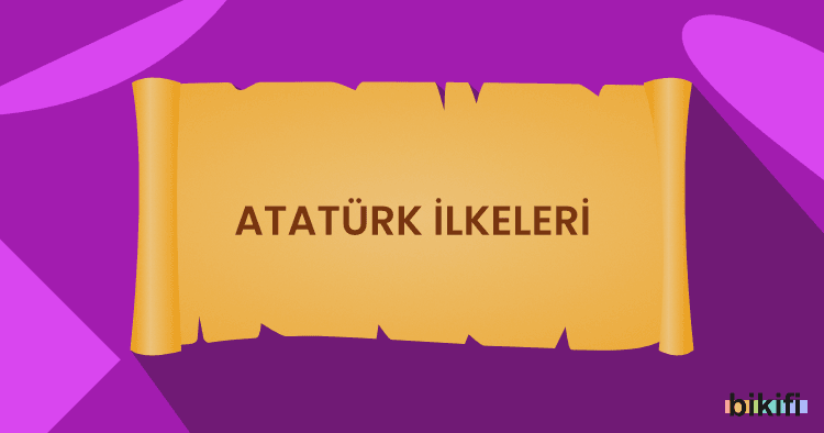 Atat ürk İlkeleri