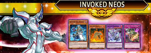 Invoked Neos Breakdown | YuGiOh! Duel Links Meta