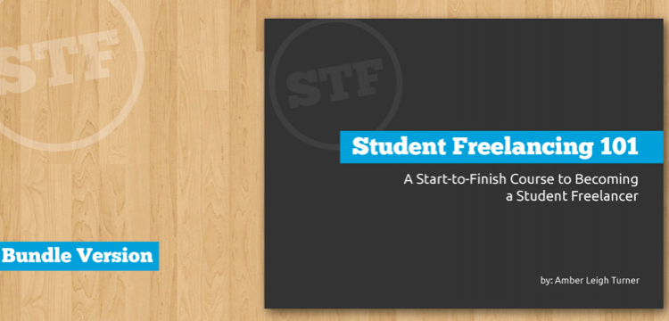 student freelancing 101 by Amber leigh Turner