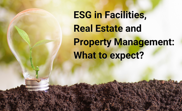 ESG, Facilities Management, Property, Real estate, Investments,