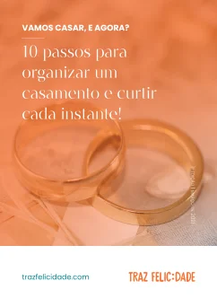 Capa do livro 'Vamos casar, e agora? â€“ 10 passos para organizar um casamento e curtir cada instante!'