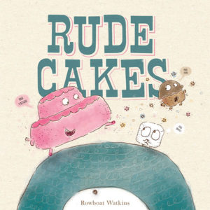 Cover of the book Rude Cakes