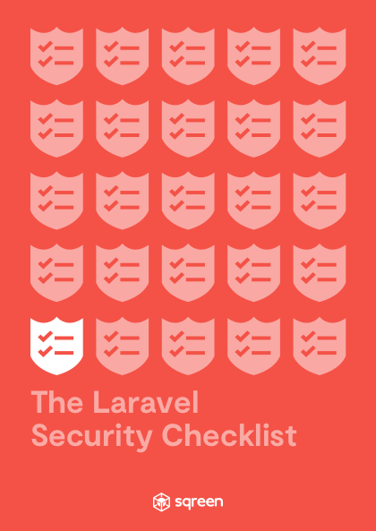 The Laravel Security Checklist | Sqreen