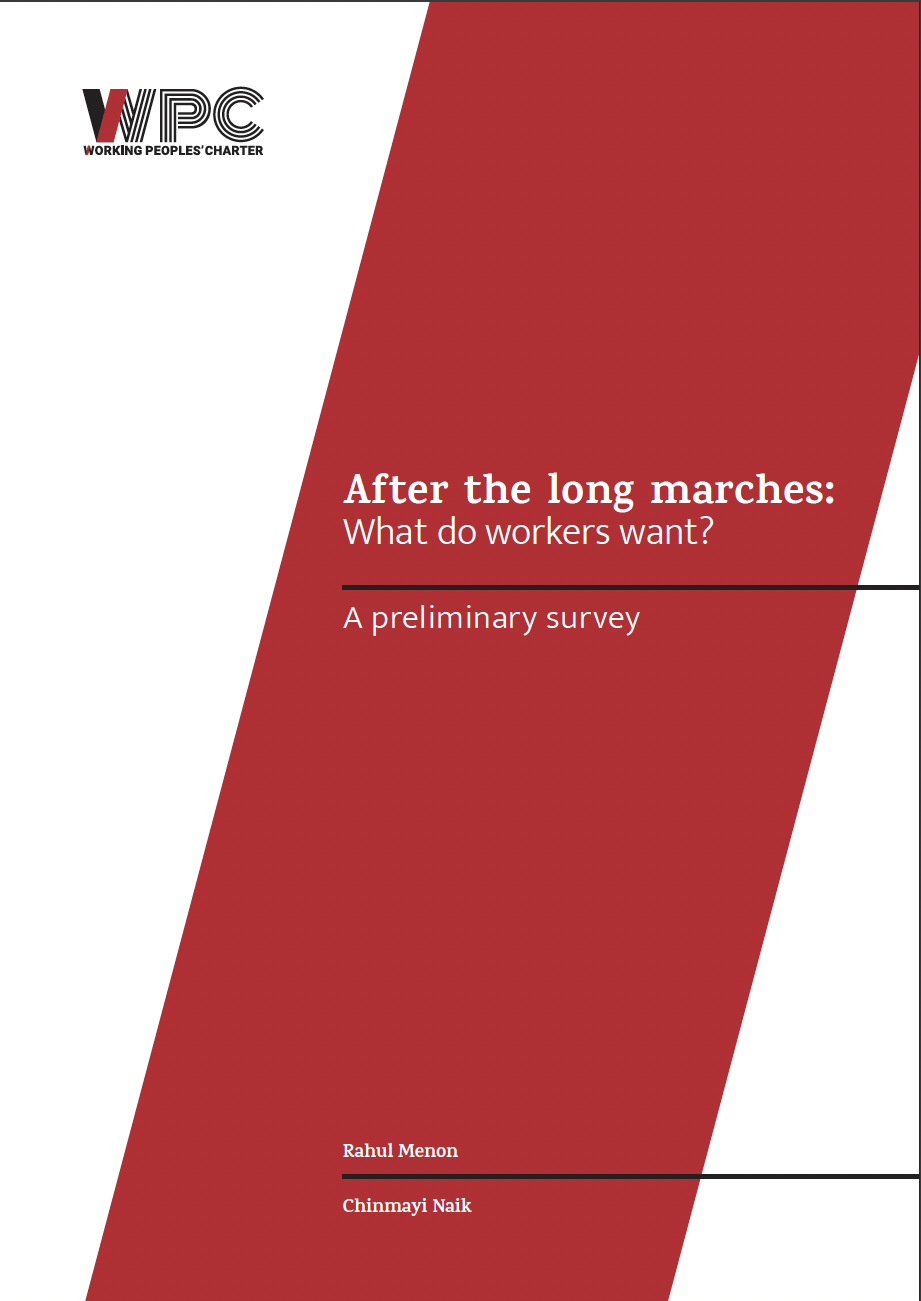 After the Long Marches: What do Workers want? 
