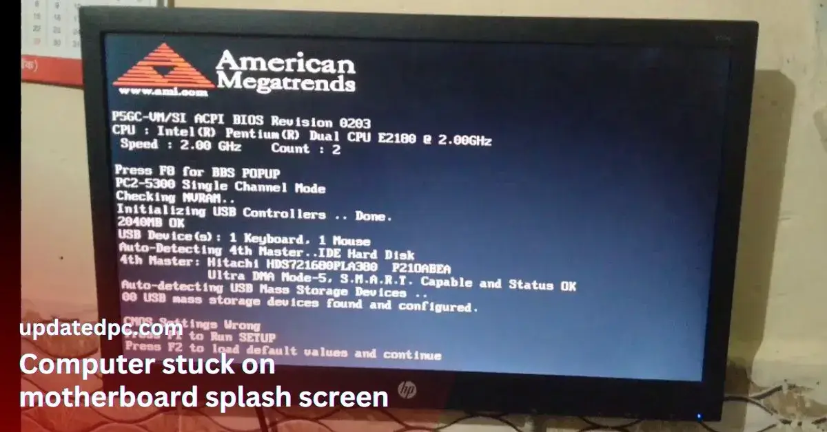 Computer Stuck On Motherboard Splash Screen