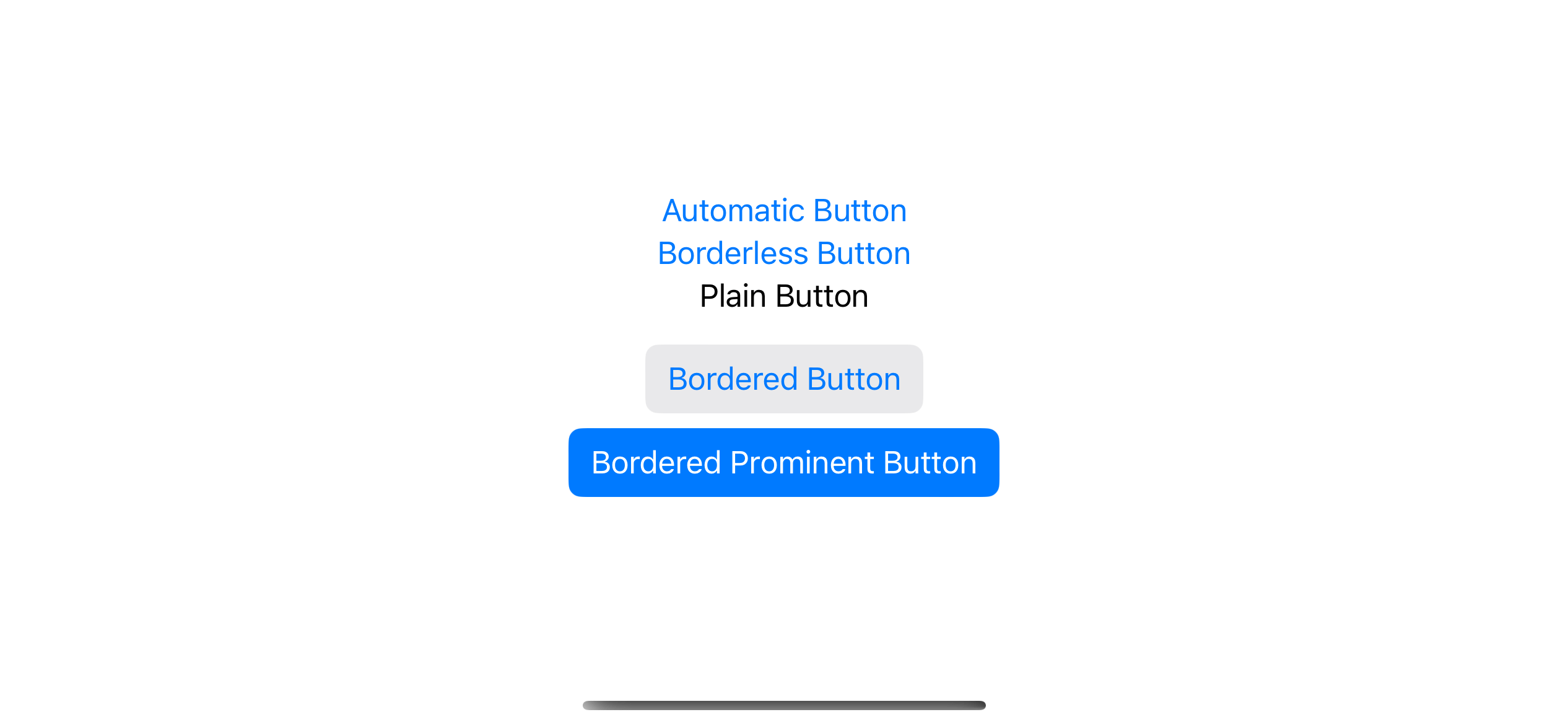 Built-in Button styles in iOS.