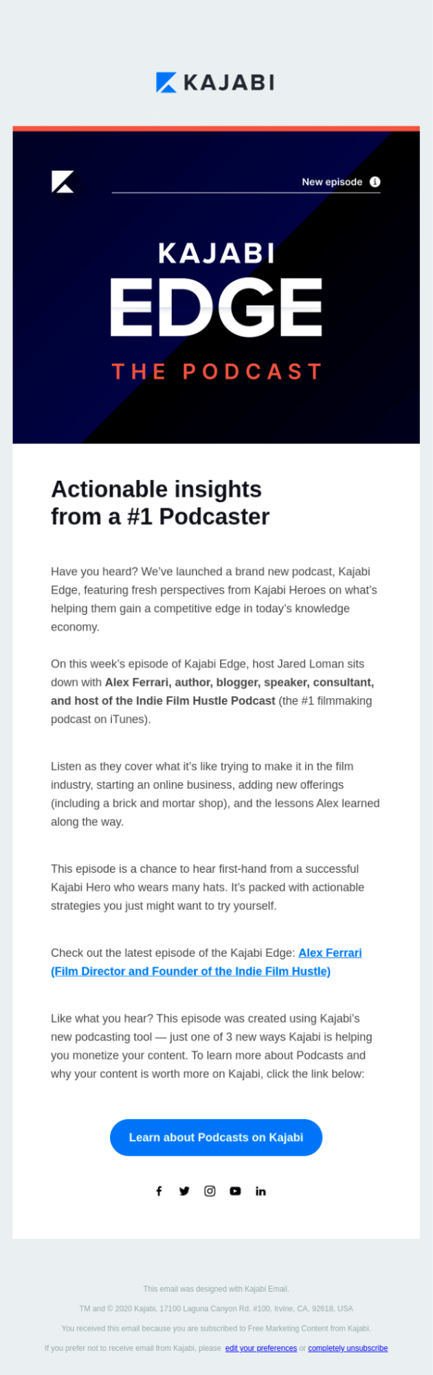 Email Engagement Content Ideas: Screenshot of Kajabi's email featuring their podcast