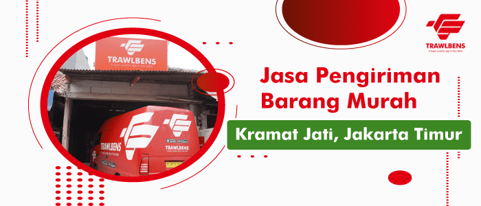 Jasa Pengiriman Barang Murah di Kramat Jati, Jakarta Timur