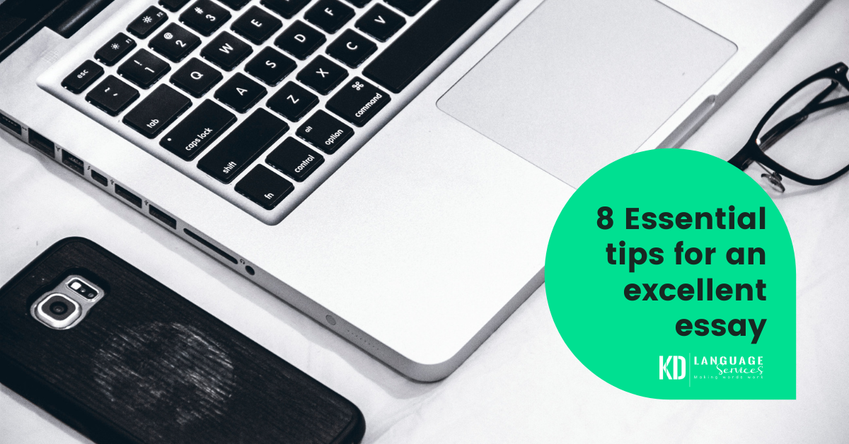 8 Essential tips for an excellent essay