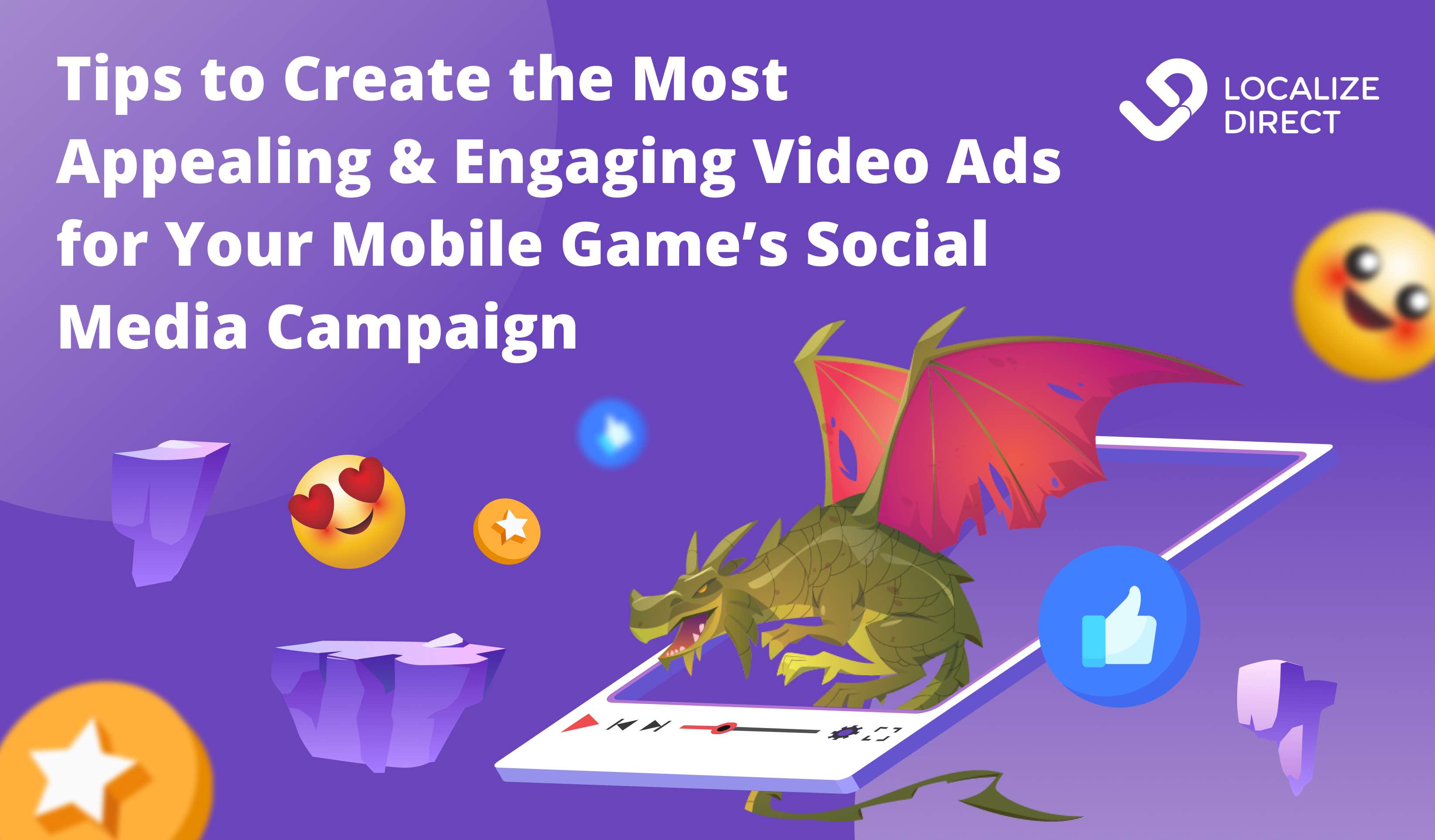 How To Create Video Ads For Your Mobile Game’s Social Media Campaign