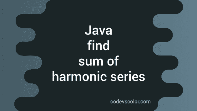 sum of series in java program