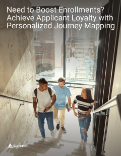 Need to Boost Enrollments? Achieve Applicant Loyalty with Personalized Journey Mapping Cover