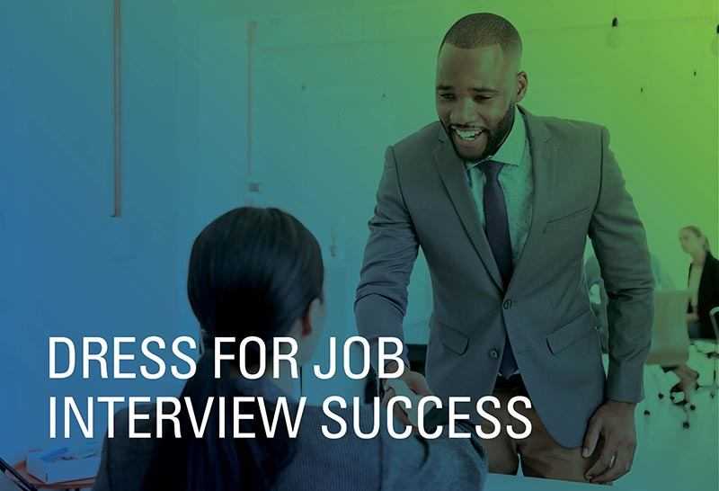 Dress for Job Interview Success