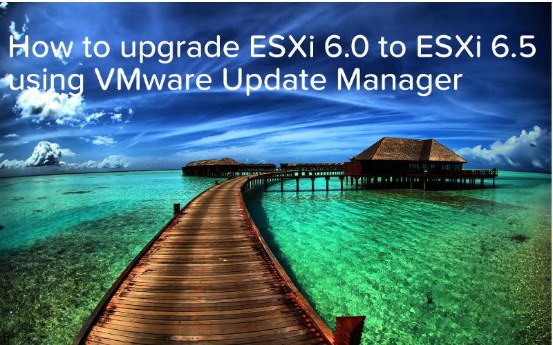 how-to-upgrade-esxi-6.0-to-esxi-6.5-using-vmware-update-manager-logo