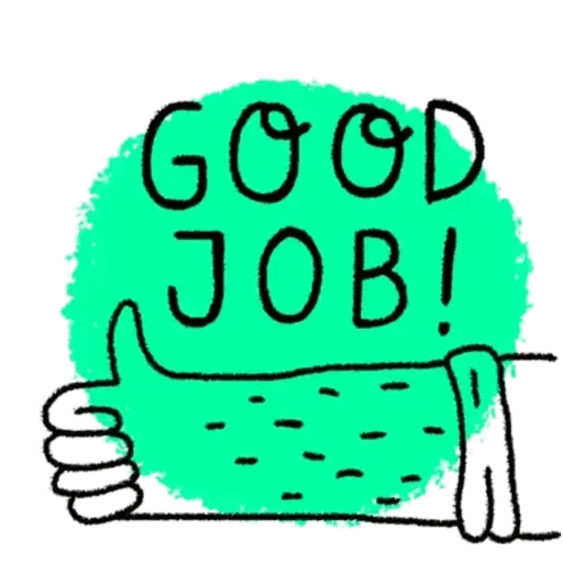 Ein gezeichneter Arm mit ausgestrecktem Daumen, darüber steht "Good Job"