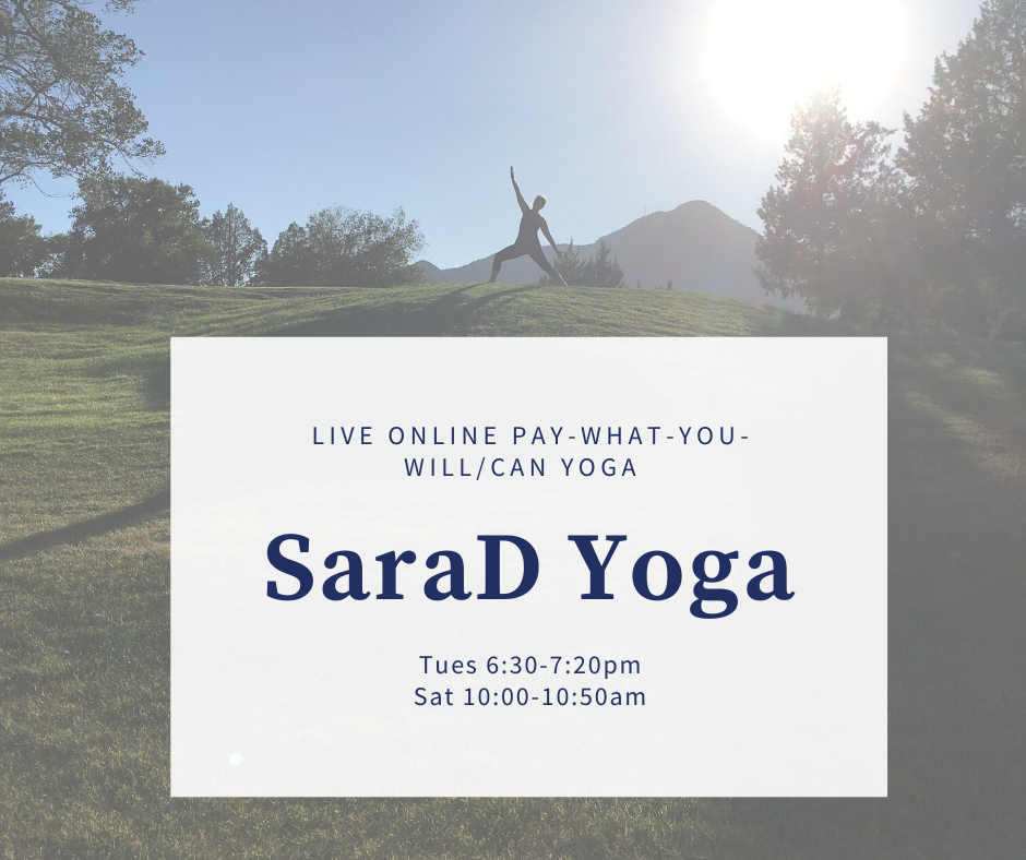 Email sarademorestyoga@gmail.com for info on payment/sign ups