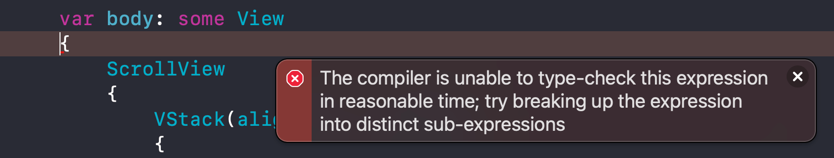 The compiler is unable to type-check this expression in reasonable time; try breaking up the expression into distinct sub-expressions.