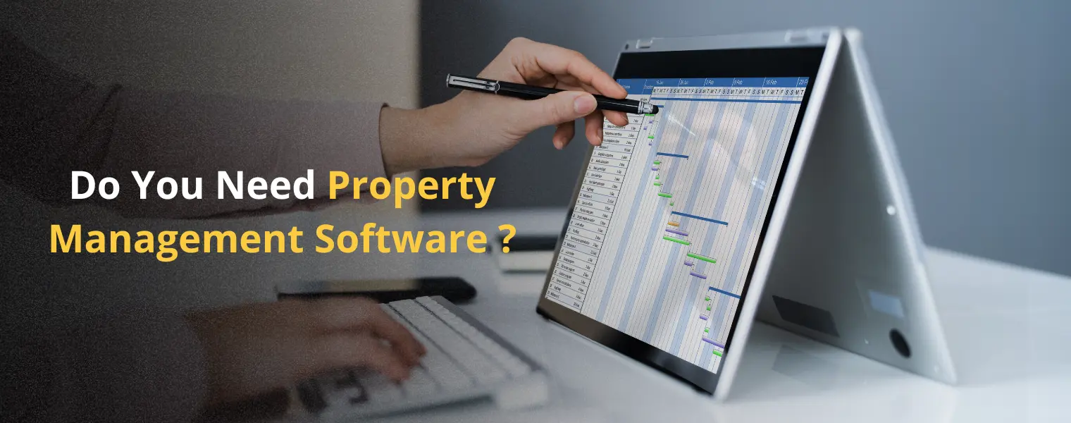 Do You Need Property Management Software