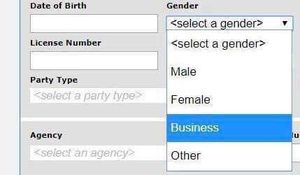 A screenshot of a form, including fields for "Date of Birth", "License Number", "Party Type", "Agency", and a dropdown for "Gender" with a placeholder of "<select a gender>" and options for "Male", "Female", "Business", "Other"