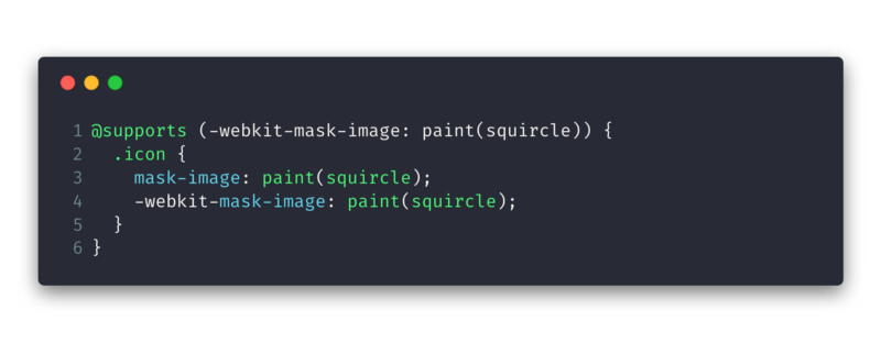 Checking if the browser supports CSS Paint with the @supports rule a code snippet showing feature detection using @supports in CSS