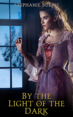 Cover for By the Light of the Dark, by Stephanie Burgis.