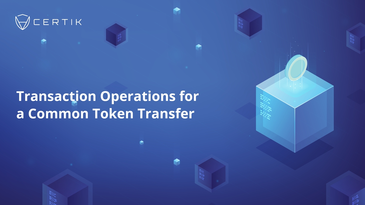 Transaction Operations for a Common Token Transfer