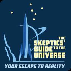 The Skeptics Guide to the Universe