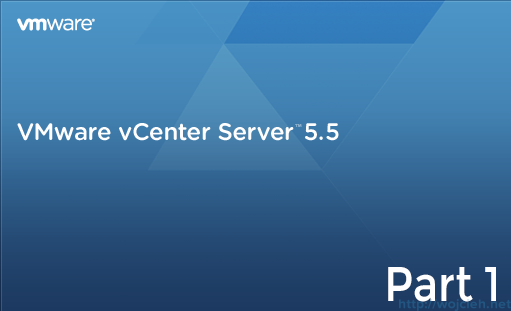 vCenter Server Part - 1