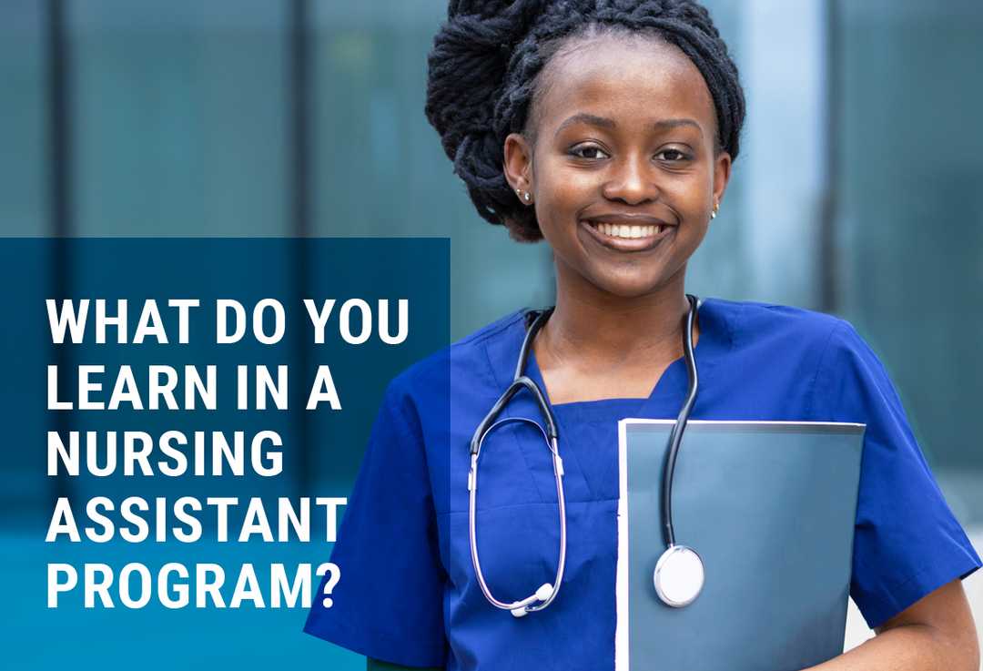 what-do-you-learn-in-a-nursing-assistant-program-ultimate-medical