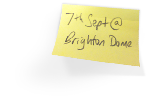 7th September at Brighton Dome