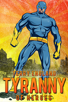 Cover for Tyranny, by Terry England