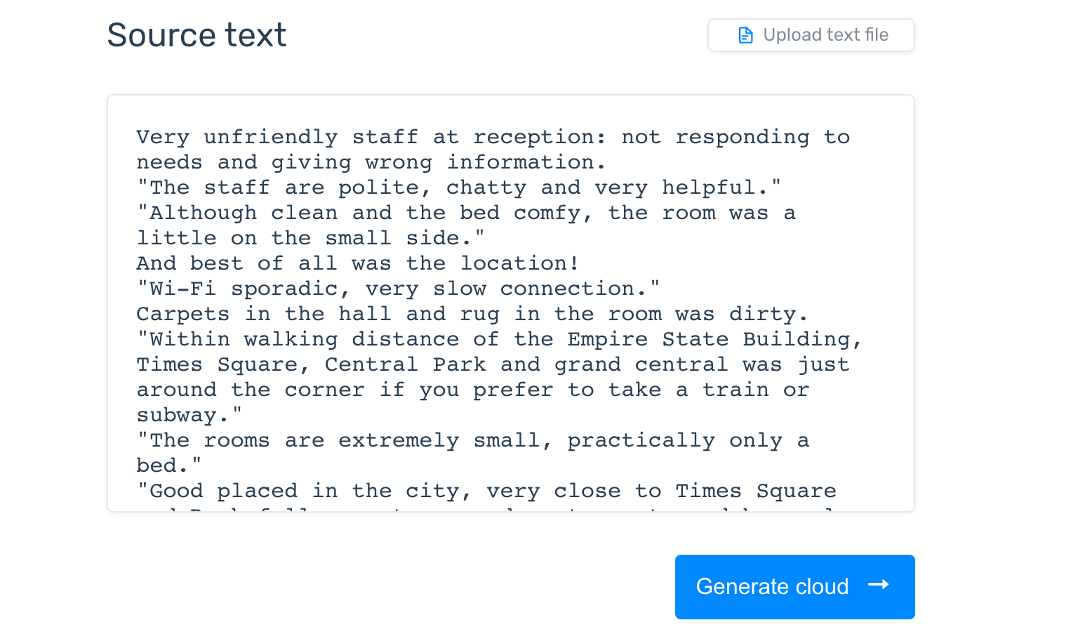 The source text field, filled with online review examples